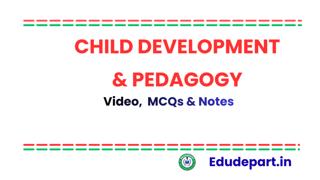 CHILD DEVELOPMENT PEDAGOGY