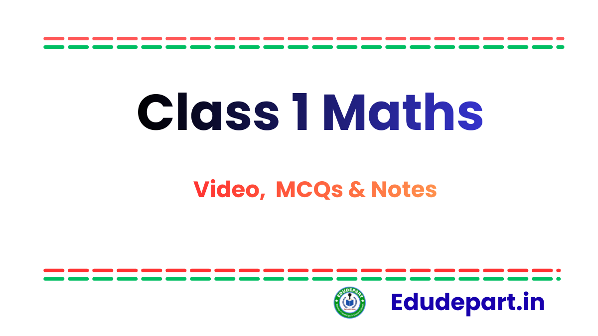 Class 1 Mathematics Syllabus 2026-27 | माहवार गणित पाठ्यक्रम एवं कार्य दिवस - Class 1 Mathematics Syllabus 2026-27: इस पोस्ट में कक्षा 1 गणित का माहवार पाठ्यक्रम, कार्य दिवस, अध्याय/विषय-वस्तु तथा त्रैमासिक, अर्धवार्षिक एवं वार्षिक आकलन की पूरी जानकारी दी गई है। Class 1 Maths