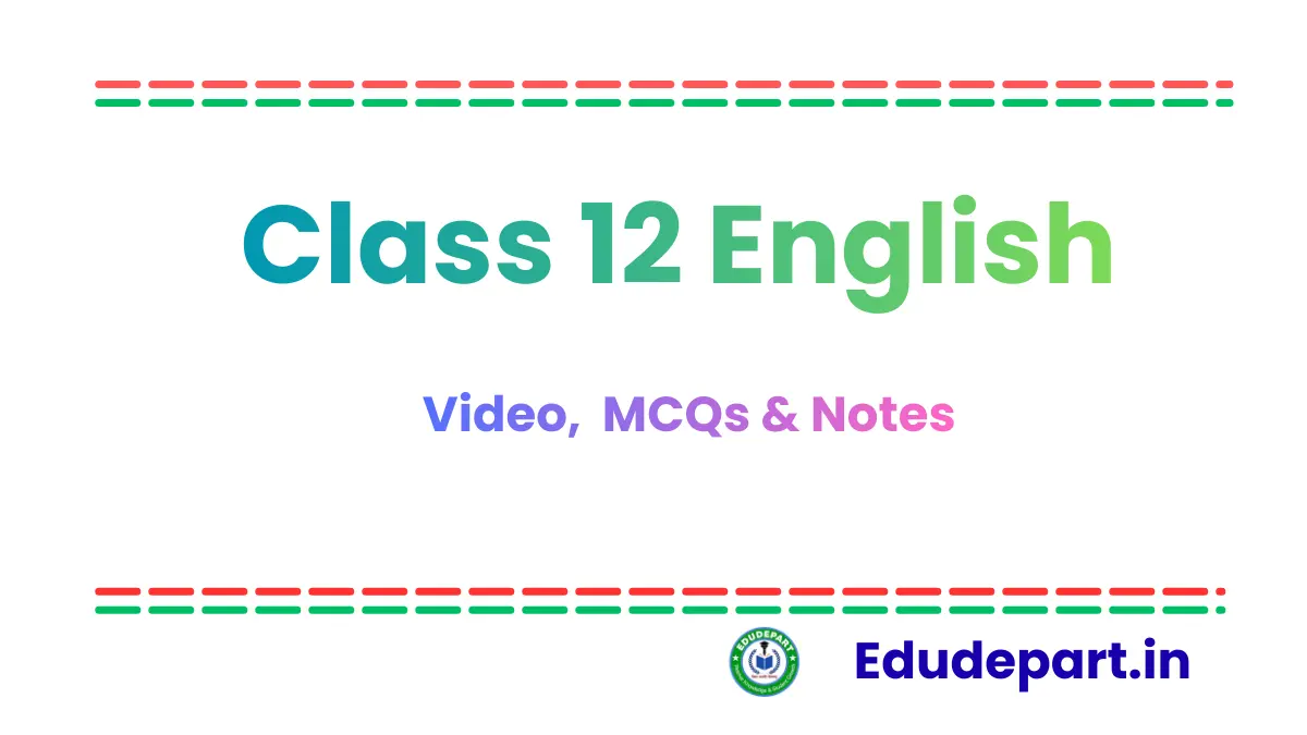 Class 12 English