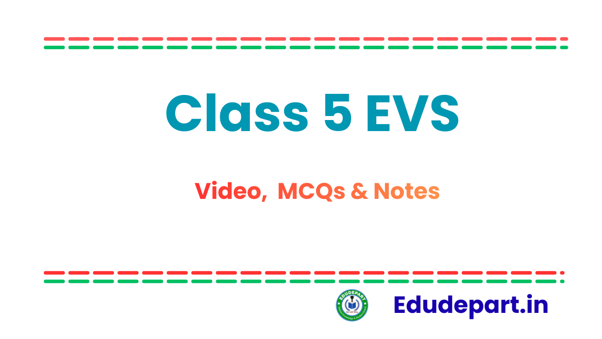 Class 5 EVS