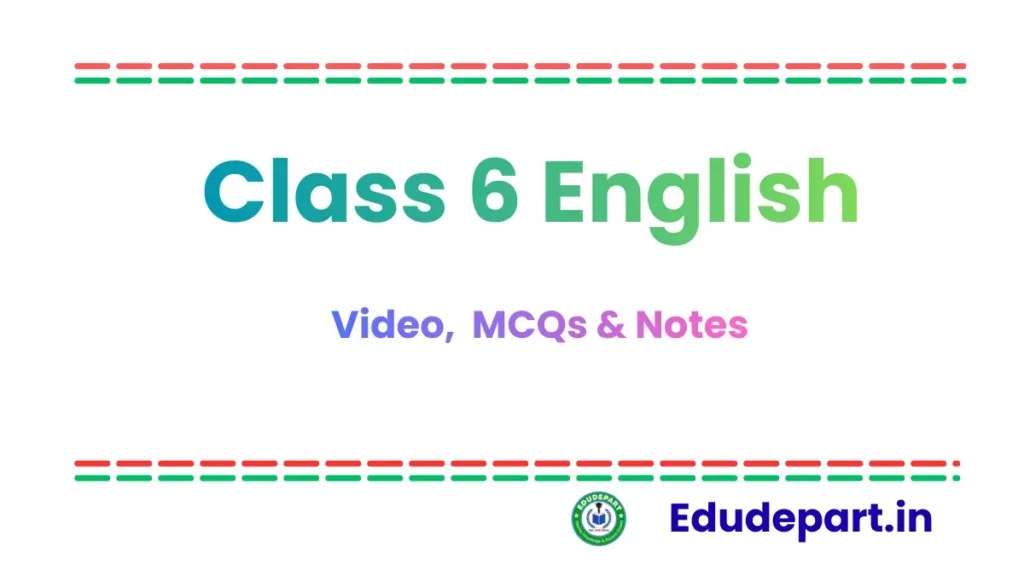 Class 6 English