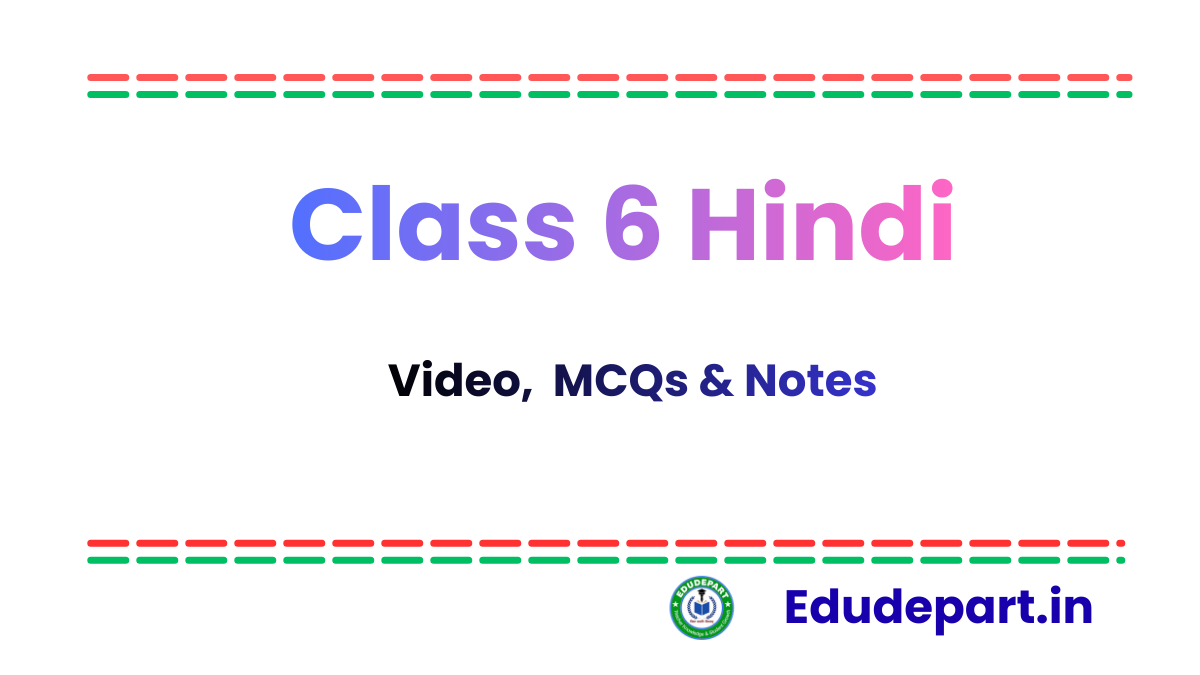 Class 6 Hindi