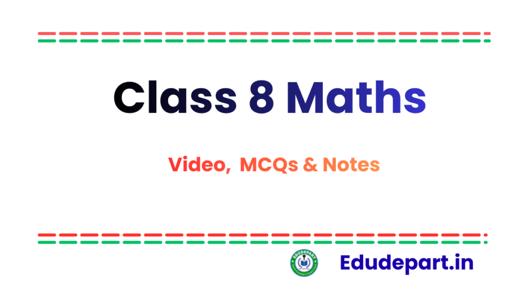 Class 8 Maths